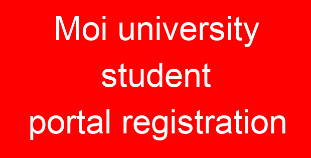 Moi university student portal registration