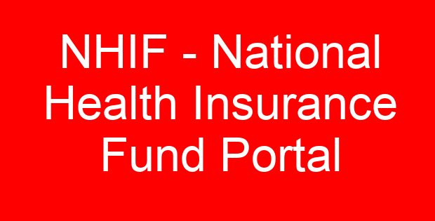 NHIF – National Health Insurance Fund Portal