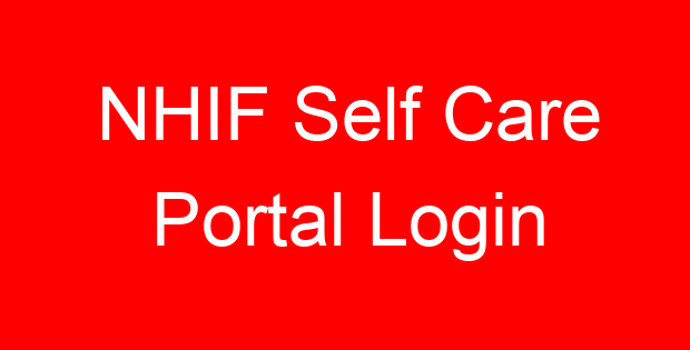 NHIF Self Care Portal Login
