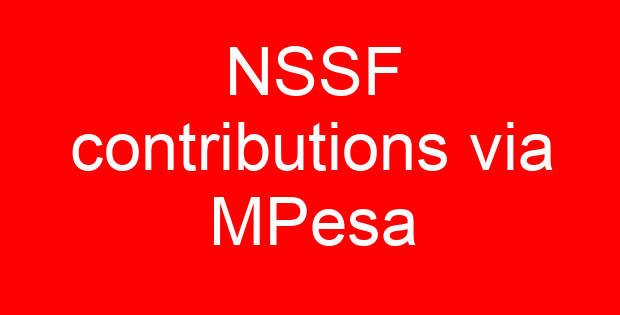 NSSF contributions via MPesa
