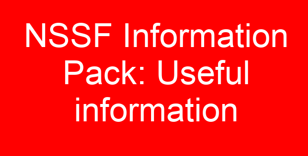 NSSF Information Pack: Useful information
