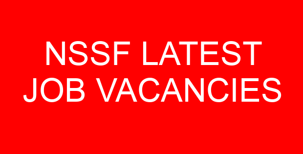 NSSF LATEST JOB VACANCIES