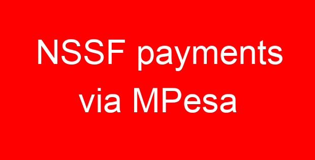 NSSF payments via MPesa