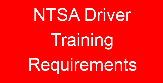 NTSA Driver Training Requirements