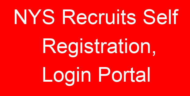 NYS Recruits Self Registration, Login Portal