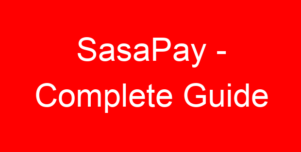 SasaPay – Complete Guide