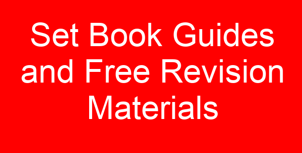 Set Book Guides and Free Revision Materials