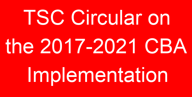 TSC Circular on the 2017-2021 CBA Implementation