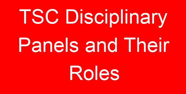 TSC Disciplinary Panels and Their Roles