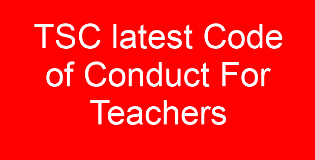 TSC latest Code of Conduct For Teachers