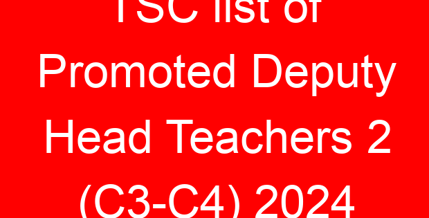 TSC list of Promoted Deputy Head Teachers 2 (C3-C4) 2024