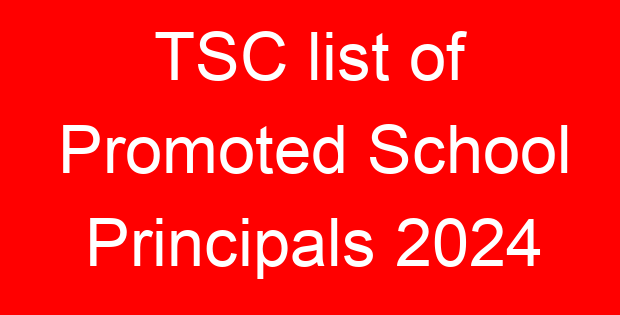 TSC list of Promoted School Principals 2024
