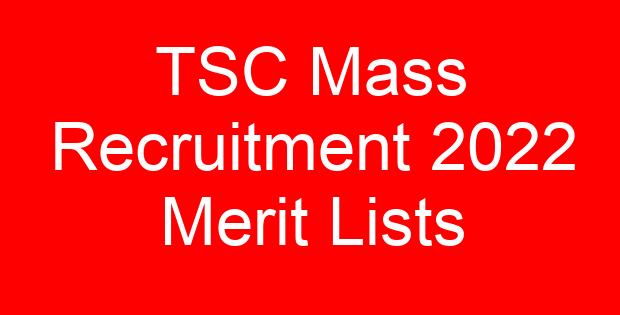 TSC Mass Recruitment 2022 Merit Lists