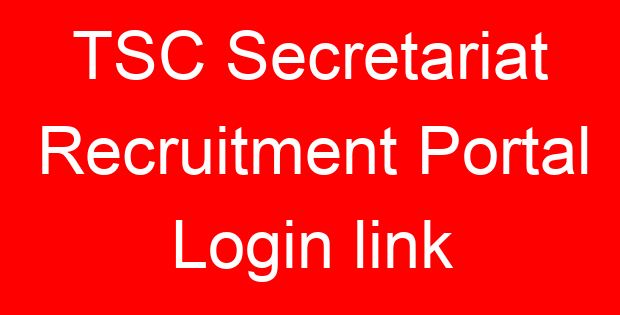 TSC Secretariat Recruitment Portal Login link