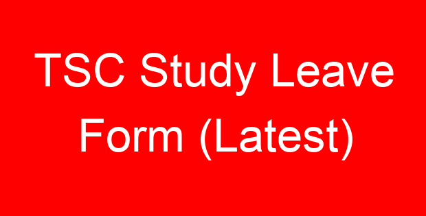 TSC Study Leave Form (Latest)