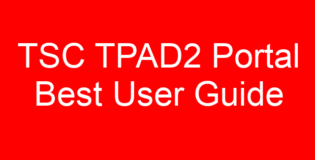 TSC TPAD2 Portal Best User Guide