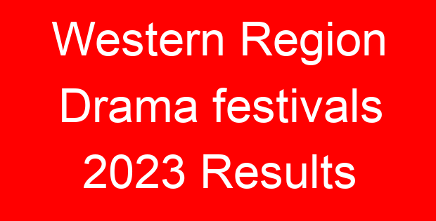 Western Region Drama festivals 2023 Results