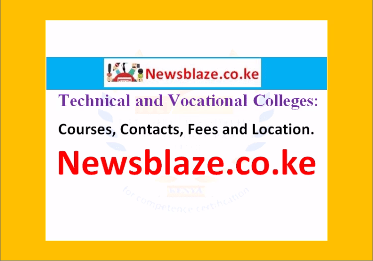 List of all accredited Technical and Vocational Colleges (TVC) in Kenya. Read details on their Courses, Contacts, Fees and Location.