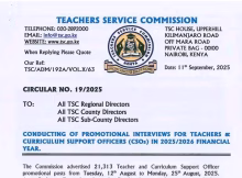 TSC CIRCULAR ON CONDUCTING OF PROMOTIONAL INTERVIEWS FOR TEACHERS AND CURRICULUM SUPPORT OFFICERS (CSOs) IN 2025/2026 FINANCIAL YEAR