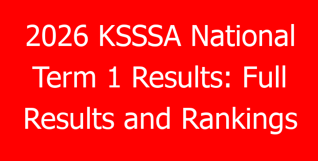 2026 KSSSA National Term 1 Results: Full Results and Rankings