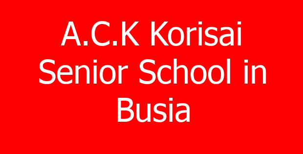 A.C.K Korisai Senior School in Busia
