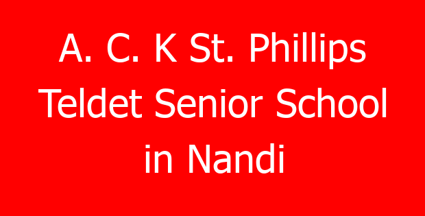 A. C. K St. Phillips Teldet Senior School in Nandi