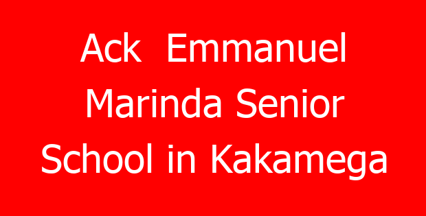 Ack  Emmanuel Marinda Senior School in Kakamega