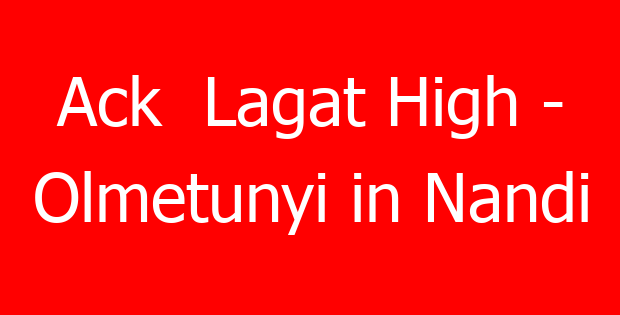 Ack  Lagat High – Olmetunyi in Nandi