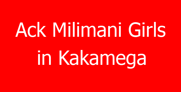 Ack Milimani Girls in Kakamega
