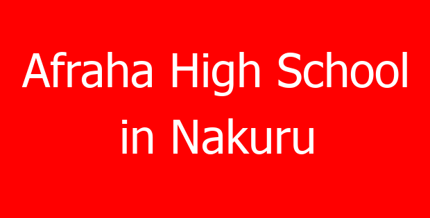 Afraha High School in Nakuru