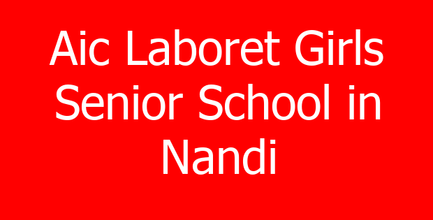Aic Laboret Girls Senior School in Nandi