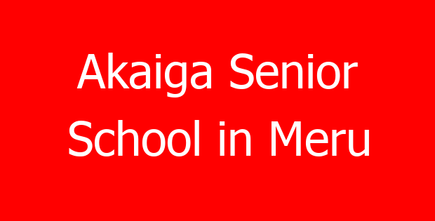Akaiga Senior School in Meru