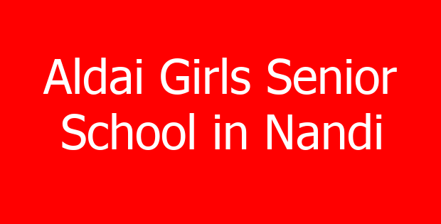 Aldai Girls Senior School in Nandi