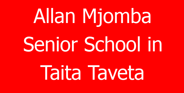 Allan Mjomba Senior School in Taita Taveta
