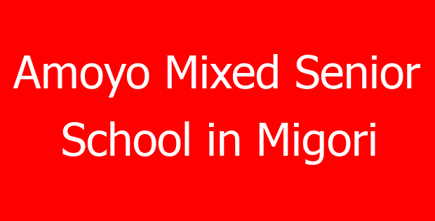 Amoyo Mixed Senior School in Migori
