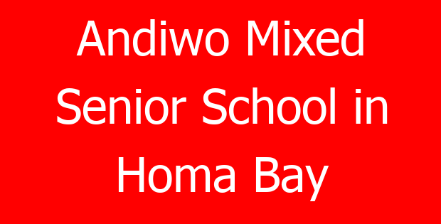 Andiwo Mixed Senior School in Homa Bay