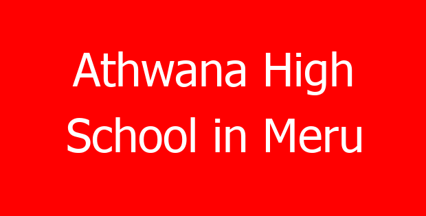 Athwana High School in Meru