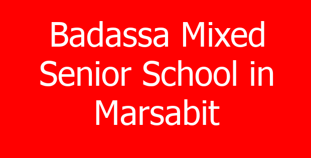 Badassa Mixed Senior School in Marsabit