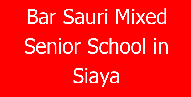 Bar Sauri Mixed Senior School in Siaya