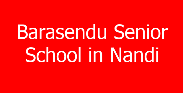 Barasendu Senior School in Nandi