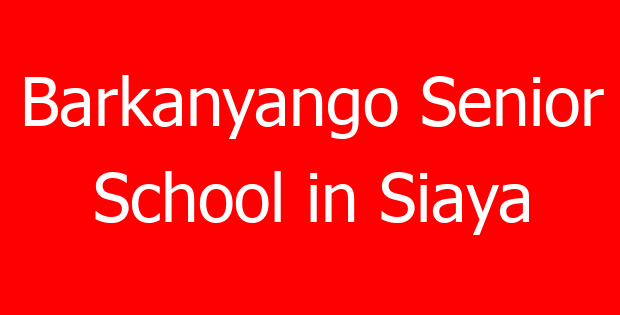 Barkanyango Senior School in Siaya
