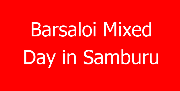 Barsaloi Mixed Day in Samburu