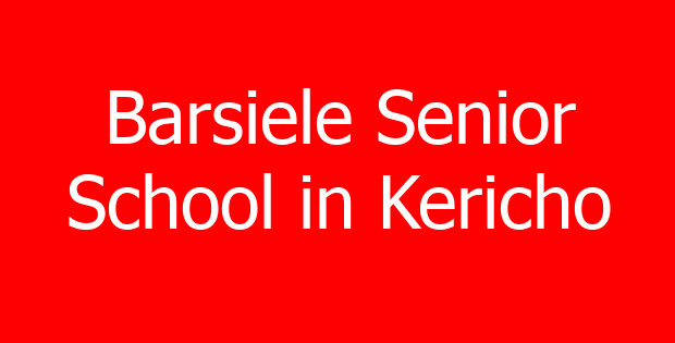 Barsiele Senior School in Kericho
