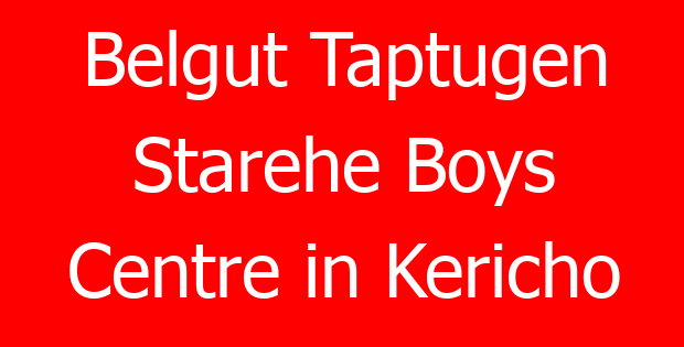 Belgut Taptugen Starehe Boys Centre in Kericho