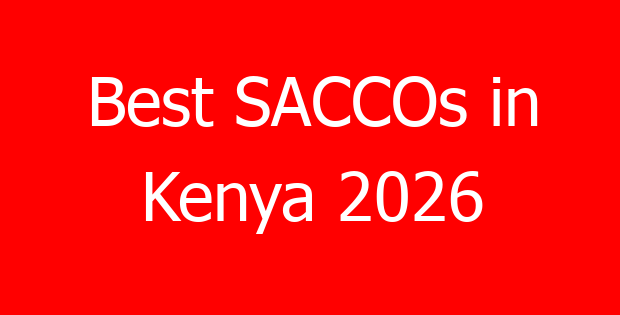 Best SACCOs in Kenya 2026