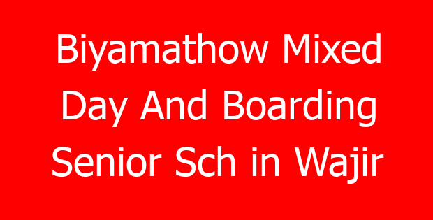 Biyamathow Mixed Day And Boarding Senior Sch in Wajir