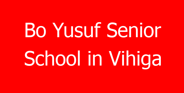 Bo Yusuf Senior School in Vihiga