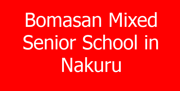 Bomasan Mixed Senior School in Nakuru