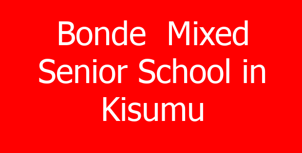 Bonde  Mixed Senior School in Kisumu
