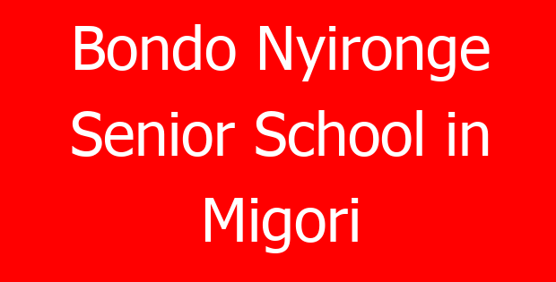 Bondo Nyironge Senior School in Migori